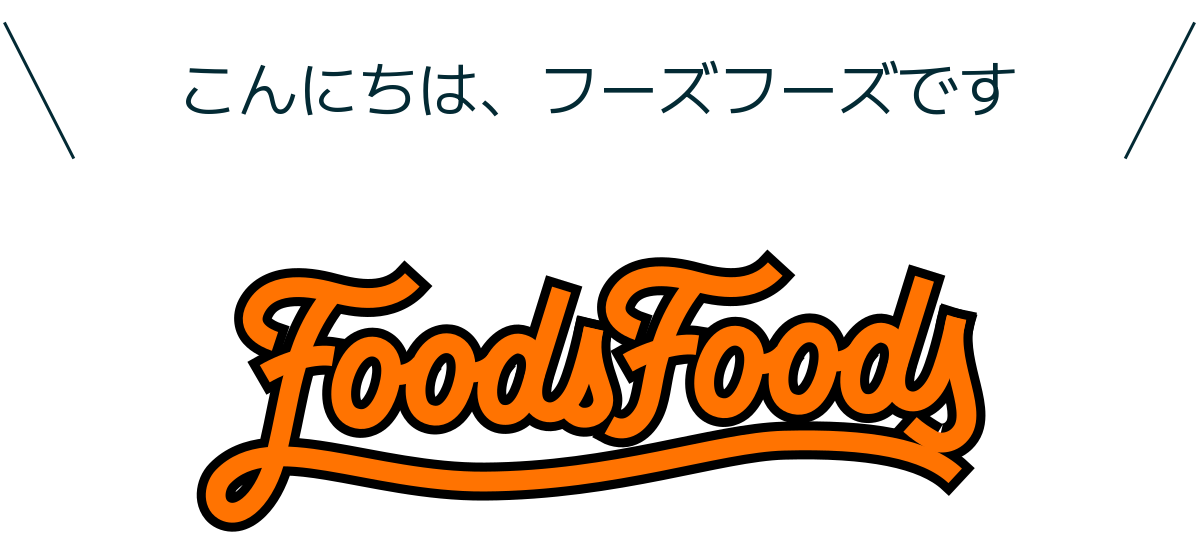 Foods Foods